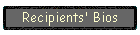 Recipients' Bios