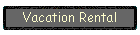 Vacation Rental